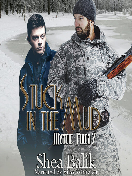 Title details for Stuck in the Mud by Shea Balik - Available